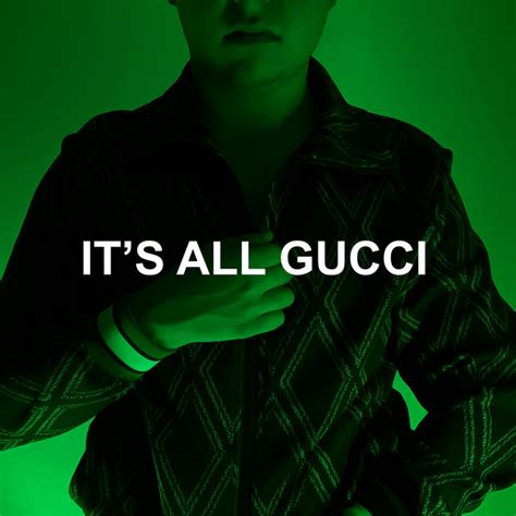 it's all gucci.